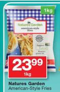 Natures Garden American Style Fries-1Kg
