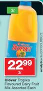 Clover Tropika Flavoured Dairy Fruit Mix Assorted-2Ltr Each