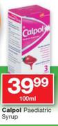 Calpol Paediatric Syrup-100ml