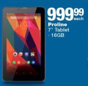 Proline 7" Tablet 16GB -Each