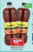 Clover Manhattan Ice Tea Assorted-1.5Ltr Each