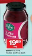 Rhodes Sliced/Grated Beetroot-780g Each