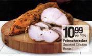 Feinschmecker Smoked Chicken Breast-Per 100g