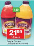 Daly's Squash Concentrate Assorted-1.5Ltr Each