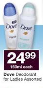 Dove Deodorant For Ladies Assorted-150ml Each