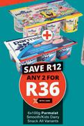 Parmalat Smooth/Kids Dairy Snack (All Variants)-For Any 2 x 6 x 100g