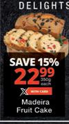 Madeira Fruit Cake-350g Each