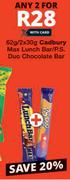Cadbury Max Lunch Bar/P.S Duo Chocolate Bar-For 2 x 62g/2 x 30g