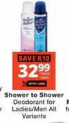 Shower To Shower Deodorant For Ladies/Men-150ml Each