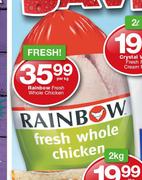 Rainbow Fresh Whole Chicken-Per Kg