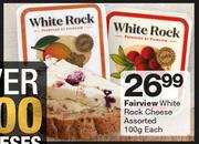 Fairview White Rock Cheese-100g Each