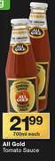 All Gold Tomato Sauce-700ml Each