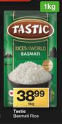 Tastic Basmati Rice-1kg