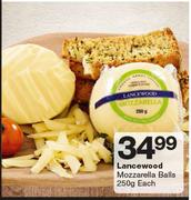 Lancewood Mozzarella Balls-250g Each