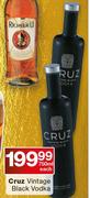 Cruz Vintage Black Vodka-750ml Each
