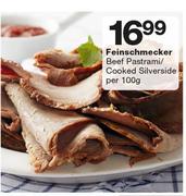 Feinschmecker Beef Pastrami/ Cooked Silverside-Per 100g