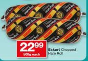 Eskort Chopped Ham Roll-500g Each