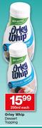 Orley Whip Dessert Topping-250ml Each