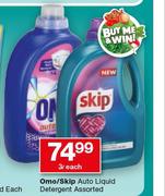 Omo/Skip Auto Liquid Detergent Assorted-3Ltr Each