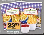 Natures Garden American-Style Fries-1kg Each