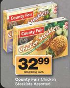 County Fair Chicken Steaklets-360g/400g Each