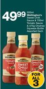 Wellington's Sweet Chilli Sauce-500ml & Tomato Sauce-700ml & Chutney Squeeze Bottle-470g-For 3