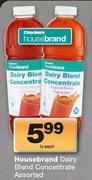 Housebrand Dairy Blend Concentrate Assorted-1Ltr Each
