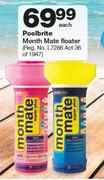 Poolbrite Month Mate Floater-Each
