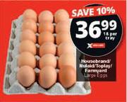 House Brand/Nulaid/Toplay/Farmyard Large Eggs-18 Per Tray