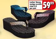 Ladies Thong Wedge Sandals Sizes 3-8-Per Pair