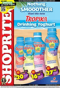 Shoprite Eastern Cape : Tropika Savings (21 May - 08 June 2025)