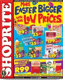 Shoprite Eastern Cape : Make Easter Bigger With Our Low Prices! (18 March - 7 April 2024)