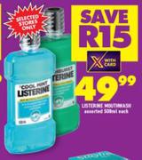 Listerine Mouthwash Assorted-500ml Each