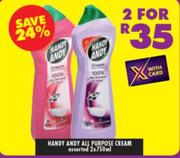 Handy Andy All Purpose Cream-2 x 750ml