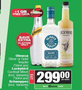 Olmeca Silver Or Gold Tequila 750ml & Luckybird Cocktail Mixer 750ml & Schweppes 1L-Both For