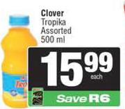 Clover Tropika Assorted-500ml