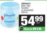 Johnson's Baby Jelly Scented Or Unscented-500ml