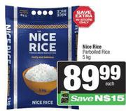 Nice Rice Parboiled Rice-5kg Each