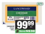 Lancewood Cheese-600g Each