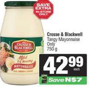 Crosse & Blackwell Tangy Mayonnaise Only-750g Each