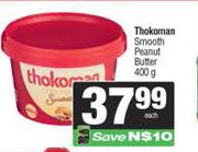 Thokoman Smooth Peanut Butter-400g Each