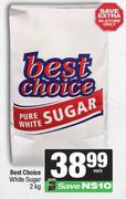 Best Choice White Sugar-2Kg Each