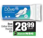 Dove Cotton Wool Rounds-80s Per Pack