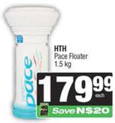 HTH Pace Floater-1.5kg Each