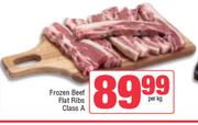 0Frozen Beef Flat Ribs Class A-Per Kg