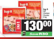 Sup R IQF Chicken Chunks-For 2 x 2Kg
