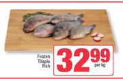 Frozen Tilapia Fish-Per Kg