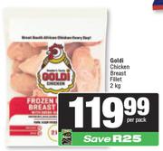 Goldi Chicken Breast Fillet-2kg Per Pack