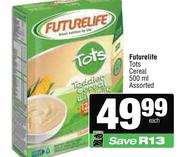 Futurelife Tots Cereal Assorted-500ml Each