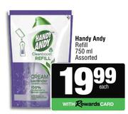 Handy Andy Refill Assorted-750ml